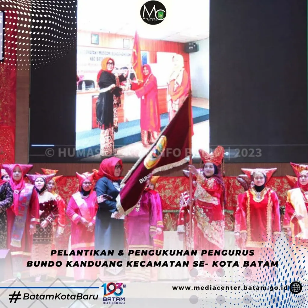 Ketua Bundo Kanduang Kepri, Gusnawati, mengapresiasi kiprah Wali Kota sekaligus Kepala Badan Pengusahaan (BP) Batam, Muhammad Rudi, dalam membangun daerah.