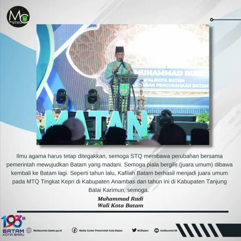 Hadiri Pembukaan STQ Sagulung, Rudi Gaungkan Semangat Kolektif Wujudkan Batam yang Madani dan Modern