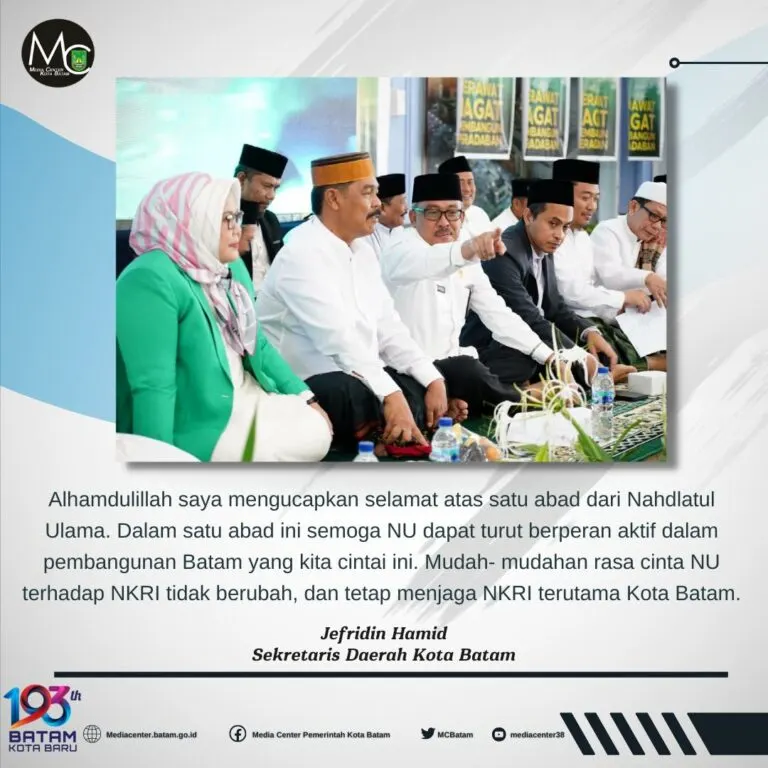 Harlah Nahdlatul Ulama Ke-1 Abad, Pemko Batam Ajak Umat Bersinergi Membangun Batam