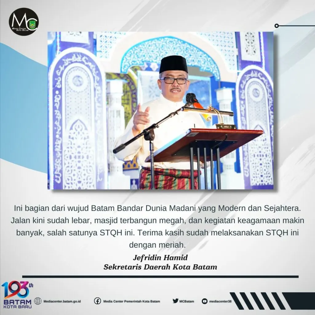STQH Batuampar, Jefridin: Wujudkan Batam Madani yang Modern dan Sejahtera