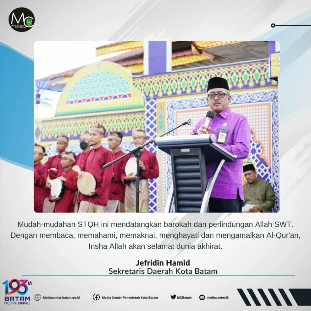 Buka STQH Belakangpadang, Jefridin: Capai Keselamatan Dunia Akhirat dengan Al-Qur’an