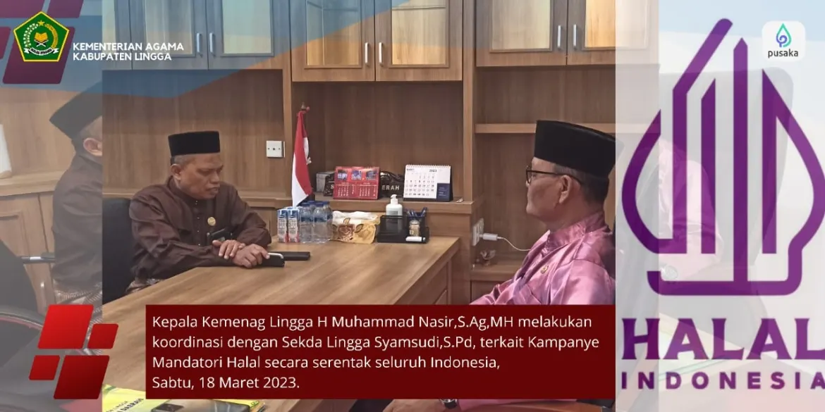 Bahas Kampanye Mandatori Sertifikasi Halal, Kemenag Lingga Temui Sekda Lingga