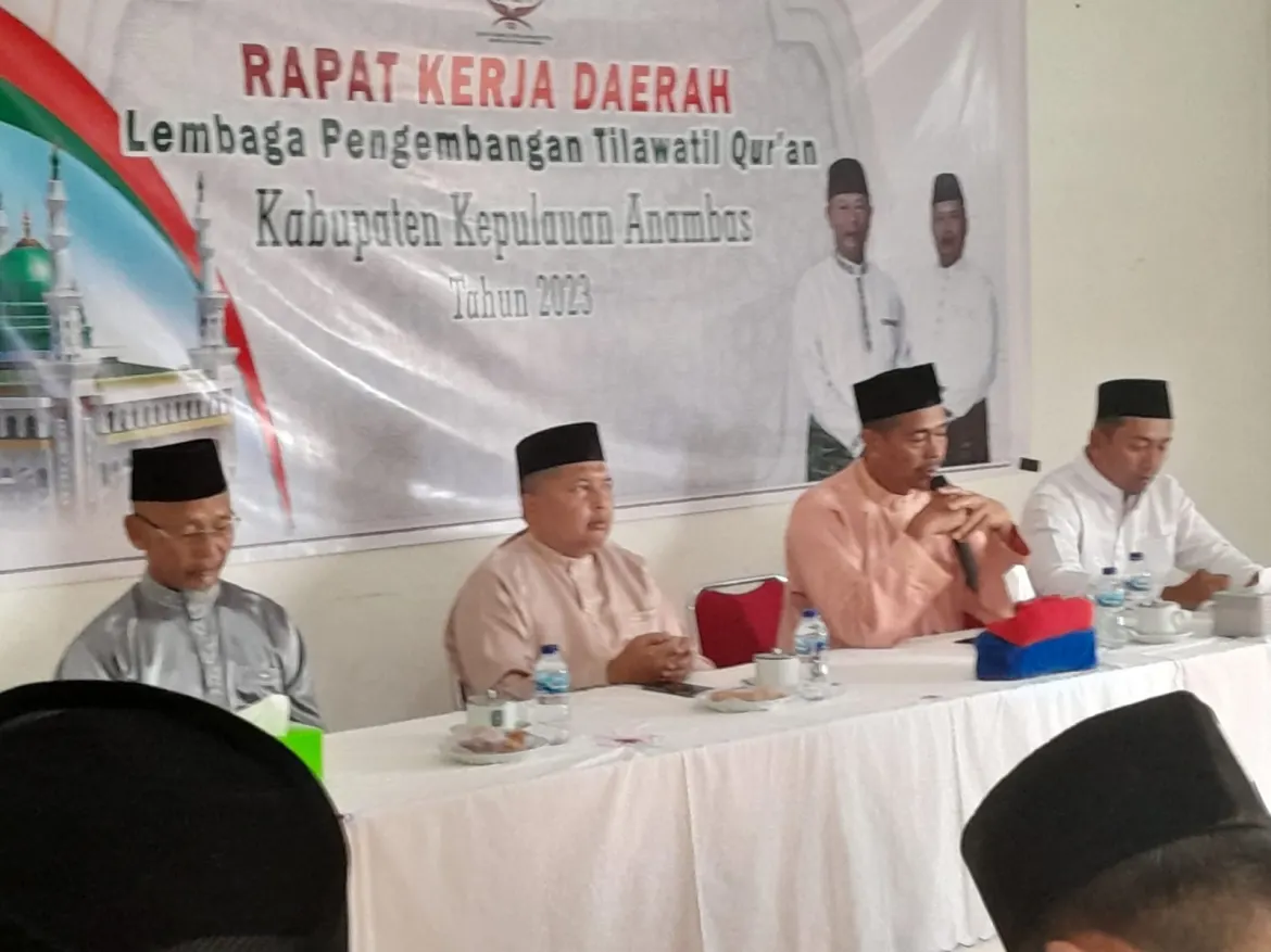 Rakerda LPTQ Anambas Putuskan Tuan Rumah STQH 2025