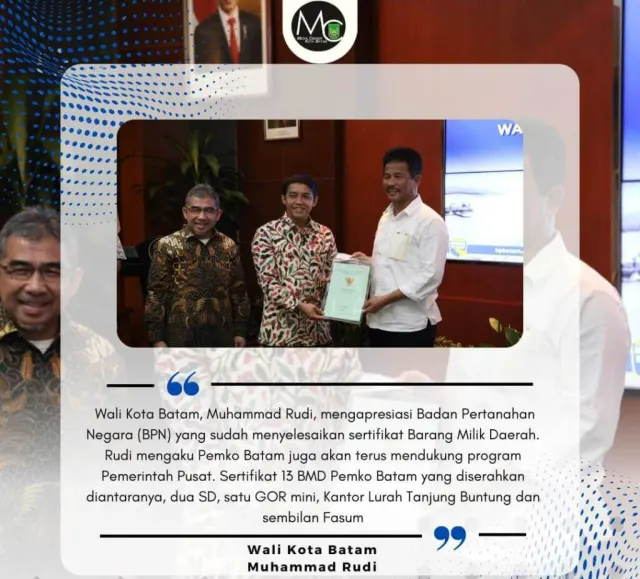 Pemko Batam Terima 13 Sertifikat BMD, Rudi Apresiasi BPN