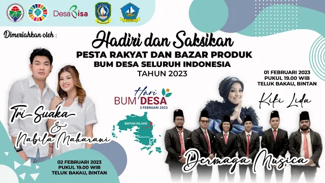 Peringatan Hari BUMDesa Nasional 2023 di Bintan Akan Dimeriahkan Oleh Tri Suaka & Nabila Maharani